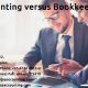 Accounting versus Bookkeeping