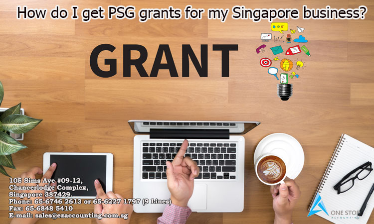 How do I get PSG grants for my Singapore business